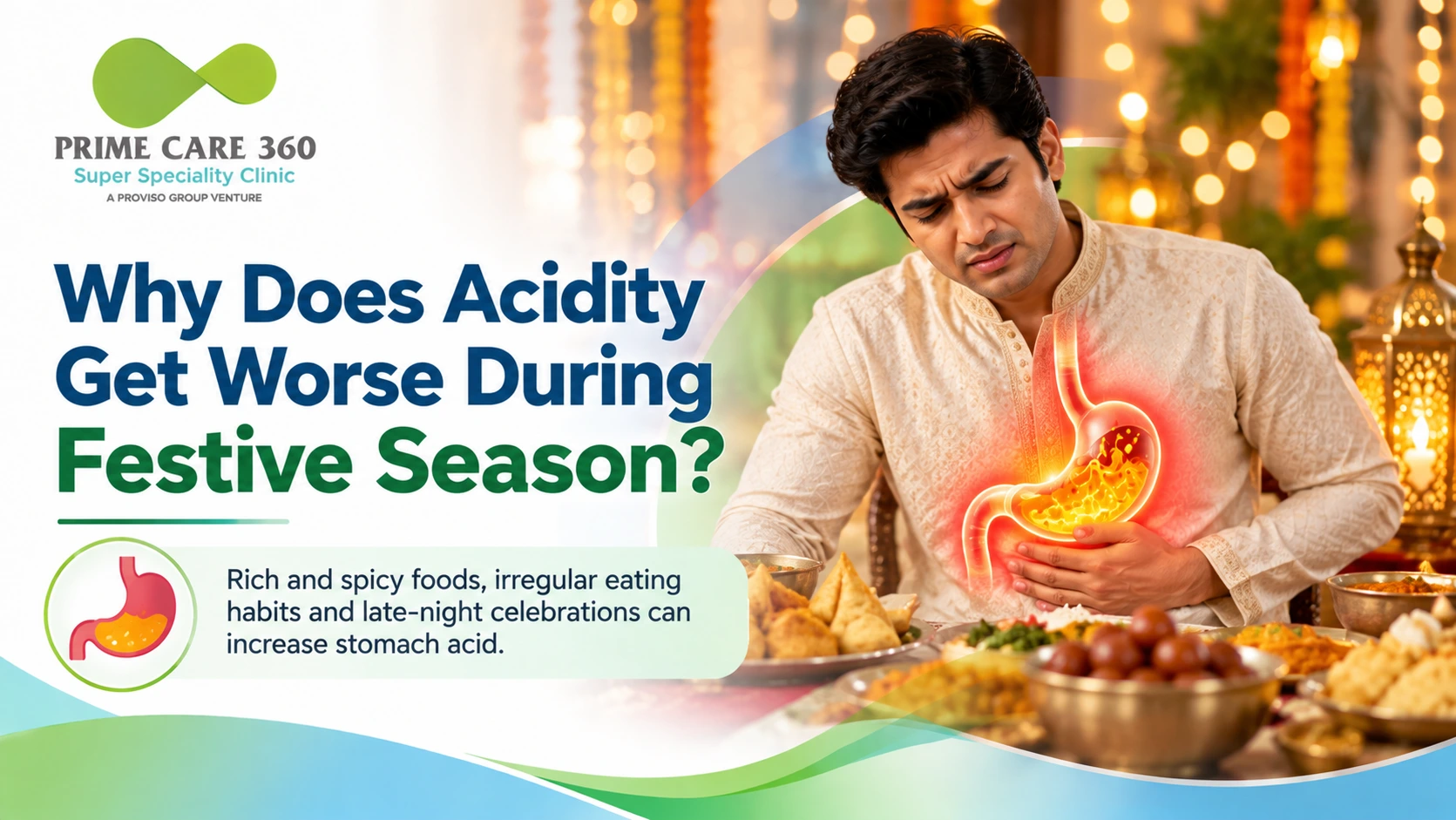 Why Does Acidity Get Worse During Festive Season?